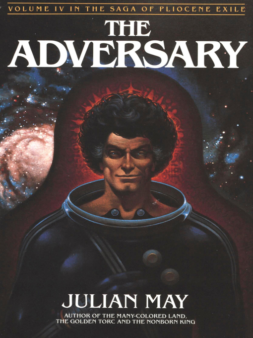 Title details for The Adversary by Julian May - Available